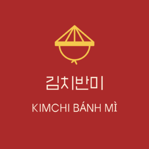 KIMCHIBANHMI